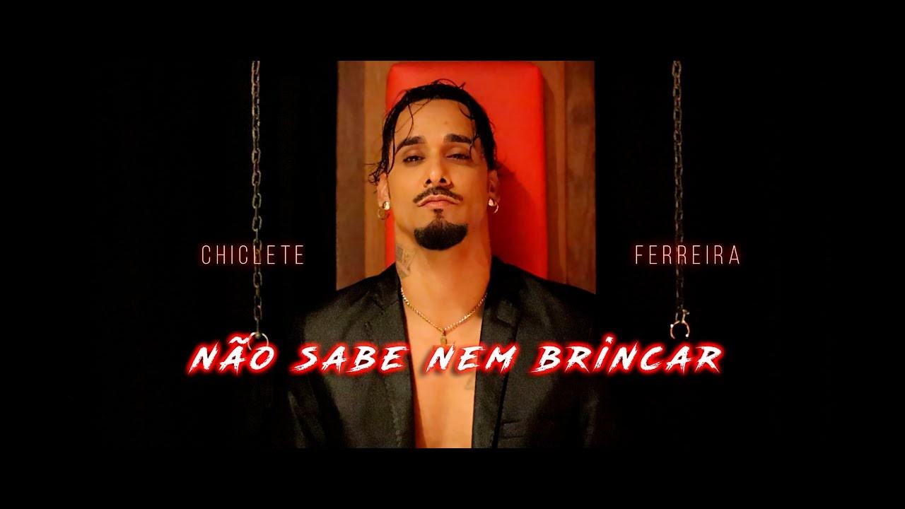 Videoclipe Não Sabe Nem Brincar